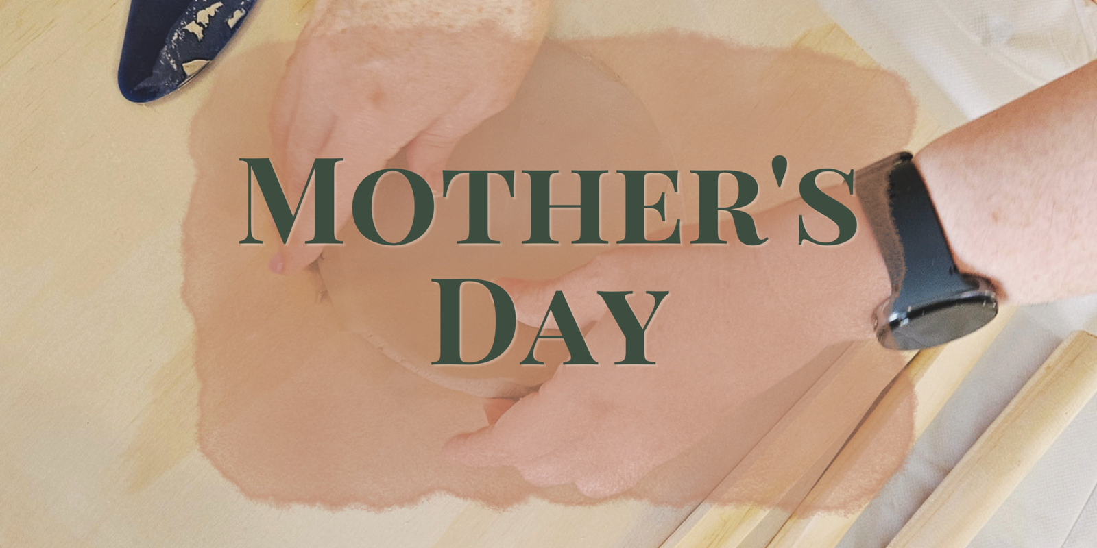 Mother's Day: Make A Mug