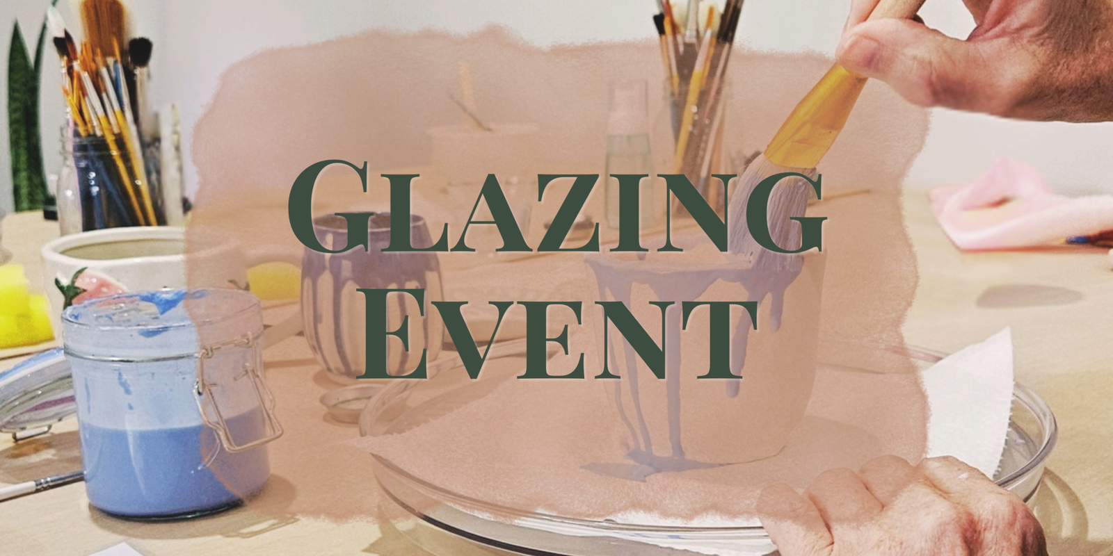 Glazing Event - BYO Homemade Items